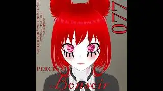 PERCIVAL / Bonsoir [Project Crystal Colony REVOLUTION - 30 Minute Extended Version]