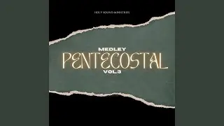 Medley Pentecostal, Vol. 3