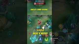 Lancelot Basic Combo Skill Tutorial #mobilelegends #mlbb #tutorial