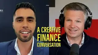 A Creative Finance Conversation with Real Estate Investor Julian Castle and Attorney Sean St. Clair