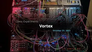 Sonic Experiments - Vortex: Recreated