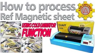 Ref magnet Tutorial Using Cold Laminator || #ladsupport #refmagnet #digitalprinting