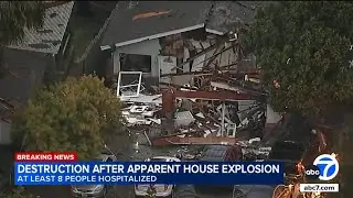 At least 8 people, including children, hurt in SoCal home explosion
