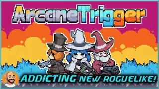 Building the Ultimate Bullet! | Arcane Trigger [Full Release] Complete Run Gameplay