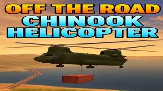 Off The Road Game Chinook Helicopter Heavy Cargo Transport ચિનૂક હેલિકોપ્ટર હેવી કાર્ગો ટ્રાન્સપોર્ટ