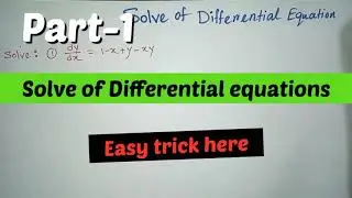 Differential equations (Part-01)/Easy trick