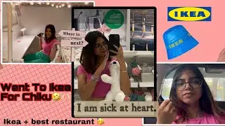 Went to ikea to meet chicku 🥰 || who&rsquo;s chicku 🙈 || fashion clg admission process ??