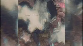 alex argot - saturnine (full ep)