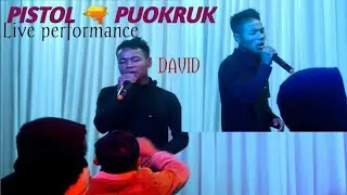 Pistol puokruk Live Performance ll David ll j.hebron