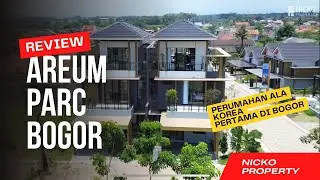 Review Areum Parc Perumahan Nuansa Korea Pertama di Bogor #areumparc #rumahminimalis #rumahidaman