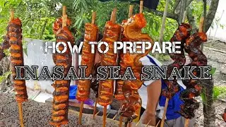 how to prepare inasal eel o nipa nipa | Inasal Sea Snake