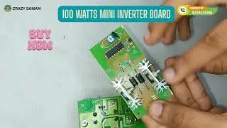100W Inverter Circuit |Mini Mother Board |12 Volt To 220 Volt #inverter12vto220v #inverter #100watt