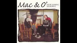 Mac & O' - Horse Of A  Man