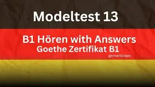Modeltest 13 h&ouml;ren b1 🦻 Zertifikate neu b1| #h&ouml;renb1 #modeltest_13_h&ouml;renb1_goetheexam #goetheexam 