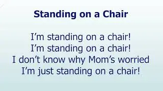STANDING ON A CHAIR - (Grade 3)