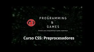 Curso CSS: Preprocesadores