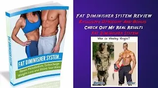 Fat Diminisher System Review