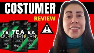 TEA BURN - ((I REVEALED A LOT!)) - Tea Burn Reviews -Tea Burn Weight Loss Supplement - Tea Burn 2022