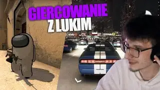 LUKI | GIERCOWANIE- GRID, AMONG US W 15, CS Z NITRO |