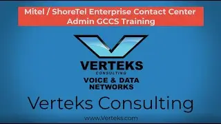 Mitel Advanced Contact Center Admin Training Part 2
