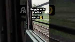 Going for dv . Rrb JE Dv & Medical 2024 #rrbje #rrb