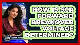 How is SCR forward breakover voltage determined?