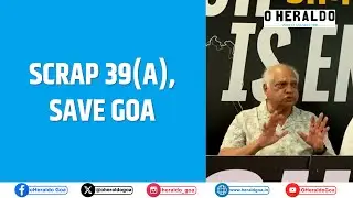 Scrap Section 39(a) of TCP Act and all conversions made &ndash;Justice Rebello