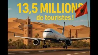 Tourisme au Maroc : 13,5 millions de visiteurs en 2025, un record historique ! 🏖️✈️🇲🇦