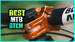 Top 5 Best MTB Stems for 1.25
