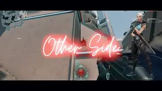 Other Side | Short Valorant Montage