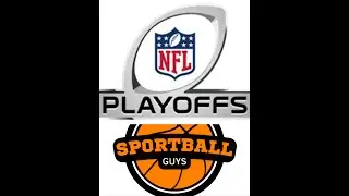 Sportball Guys - 2026 NFL Playoff Preview