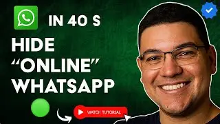 How to HIDE the &ldquo;ONLINE&rdquo; on WHATSAPP without External APPS in 40 S