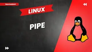 Linux Pipe | Tamil | HarshaSelvi