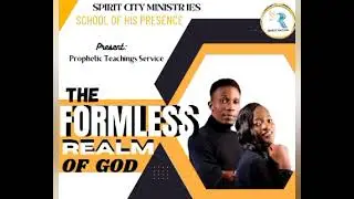 THE FORMLESS REALM OF GOD