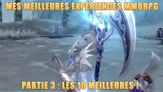 TOP MMORPG 2020 : Mes 10 meilleures exp&eacute;riences MMO pass&eacute;es