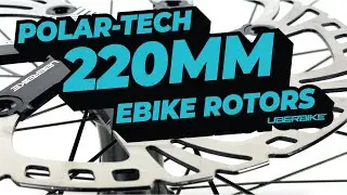 Uberbike Polar-Tech 220mm Ebike Disc Brake Rotor New Product Feature