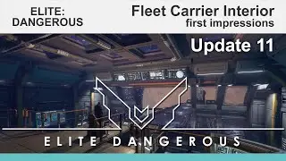 Elite Dangerous: Odyssey, Fleet Carrier Interior, first impressions