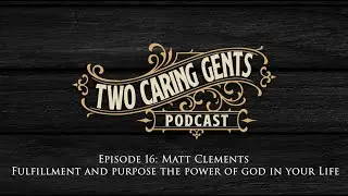 Episode 16: Fulfillment and Purpose