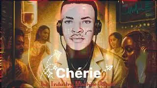 Val Mpano - Ch&eacute;rie Ft. Diana Ira (The Industry Machine Album 2025)