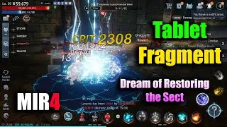 MIR4 Tablet Fragment - Dream of Restoring the Sect
