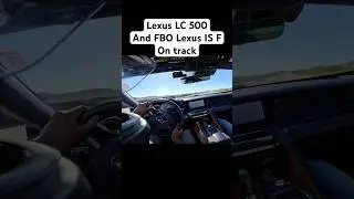Lexus LC 500 chasing a FBO IS F on track #lexus #isf #rcf #gsf #lc500 #lexusis500