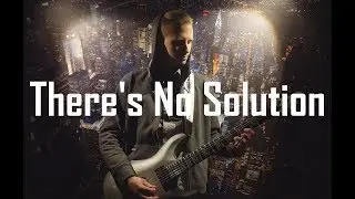 Sum 41 - There's No Solution (guitar cover by KASTR)