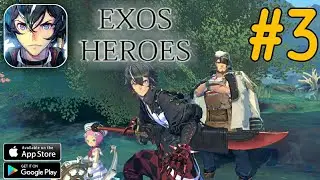 Exos Heroes Part 3 | Walkthrough | Android/ios Gameplay