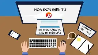 Hướng Dẫn Xem Hóa Đơn Điện Tử Khi Mua Hàng Tại Các Siêu Thị Điện Máy | Pham Huy Blog