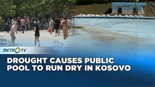Heatwave Empties Public Pool as Kosovo Struggles with Drought