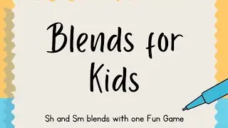 #Blends for Kids. #Sh and Sm blends with one fun activity.