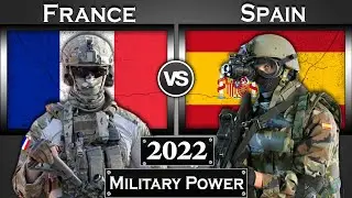 France vs Spain Military Power Comparison 2022 | Spain vs France Global Power
