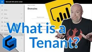 What is a Power BI tenant? (Office 365 / Azure Active Directory)