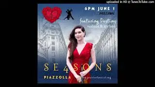 Destiny Mermagen discusses Piazzolla's Four Seasons