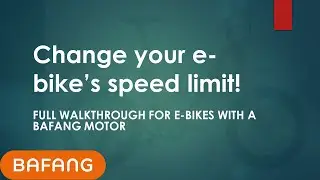Change your e-bike's speed limit! Full walkthrough guide for bikes with Bafang motor